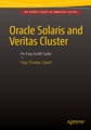 undefined, Oracle Solaris and Veritas Cluster : An Easy-build Guide