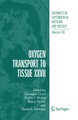 Springer Berlin,Springer, Oxygen Transport to Tissue XXVII