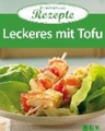 Apollo Medien GmbH, Leckeres mit Tofu
