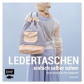 undefined, Ledertaschen einfach selber nähen