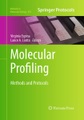 Springer Berlin,Humana Press,Humana, Molecular Profiling: Methods and Protocols