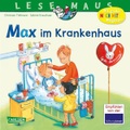 Max im Krankenhaus