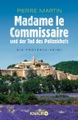 Madame le Commissaire und der Tod des Polizeichefs