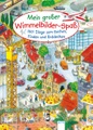 Arena Kiddinatur - Mein großer Wimmelbilder-Spaß - 1001 Dinge zum Suchen, Finden und Entdecken