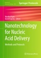 Nanotechnology for Nucleic Acid Delivery