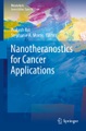 Nanotheranostics for Cancer Applications
