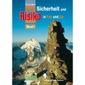 Sicherheit und Risiko in Fels und Eis 01