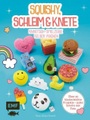 undefined, Squishy, Schleim & Knete