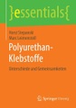 Gabler, Polyurethan-Klebstoffe