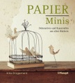 undefined, Papier-Minis