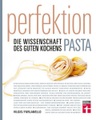 Stiftung Warentest, Perfektion Pasta