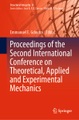Springer Berlin,Springer International Publishing,Springer, Proceedings of the Second International Conference on Theoretical, Applied and Experimental Mechanic