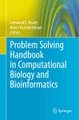 Problem Solving Handbook in Computational Biology and Bioinformatics