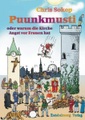 Zwiebelzwerg, Puunkmusti