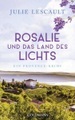 Rosalie und das Land des Lichts