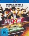 Ready 2 Die - World War 3 in den Straßen von L.A.
