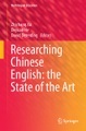 Researching Chinese English: the State of the Art