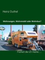 Books on Demand, Wohnwagen, Wohnmobil oder Wohnbus?