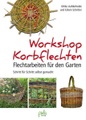 undefined, Workshop Korbflechten
