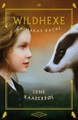 undefined, Wildhexe - Chimäras Rache