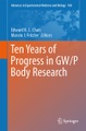 undefined, Ten Years of Progress in GW/P Body Research