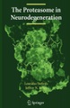 The Proteasome in Neurodegeneration