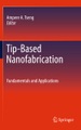 undefined, Tip-Based Nanofabrication