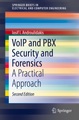 undefined, VoIP and PBX Security and Forensics