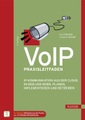 Hanser, Carl GmbH + Co., VoIP Praxisleitfaden