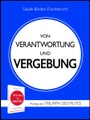 Via tolino media, Von Verantwortung und Vergebeung