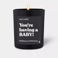 CandleHand - Duftkerze Flowery You're having a BABY!, 7X8X7CM, Schwarz