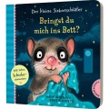 Thienemann in der Thienemann-Esslinger Verlag GmbH, Der kleine Siebenschläfer: Bringst du mich ins Bett?