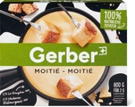 Gerber, Fondue Gerber Moitié 800g