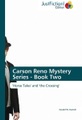 Carson Reno Mystery Series - Book Two