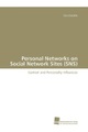 Personal Networks on Social Network Sites (SNS)