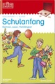 Westermann Verlag LÜK - Schulanfang - Übungen zum Rechnen, zum Lesenlernen, zur Merkfähigkeit - Doppelband