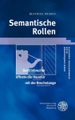 undefined, Semantische Rollen