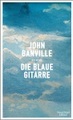 Die blaue Gitarre