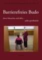 Books on Demand, Barrierefreies Budo - denn Menschen sind alles - außer gewöhnlich