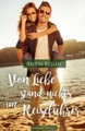 Von Liebe stand nichts im Reiseführer 2. Ausgabe