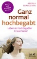Ganz normal hochbegabt