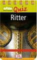 Dorling Kindersley memo - Wissen entdecken: Quiz - Ritter
