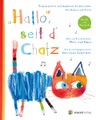 Hallo, seit d'Chatz, m. Audio-CD