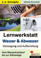 undefined, Lernwerkstatt Wasser & Abwasser - Versorgung und Aufbereitung