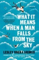 What It Means When A Man Falls From The Sky