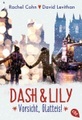 Dash & Lily - Vorsicht, Glatteis!