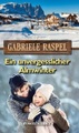 ROSENHEIMER VERLAGSHAUS, Ein unvergesslicher Almwinter