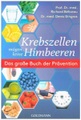 Krebszellen mögen keine Himbeeren