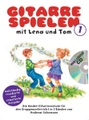 Gitarre Spielen mit Lena und Tom, m. Audio-CD. Tl.1