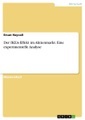 undefined, Der IKEA-Effekt im Aktienmarkt. Eine experimentelle Analyse